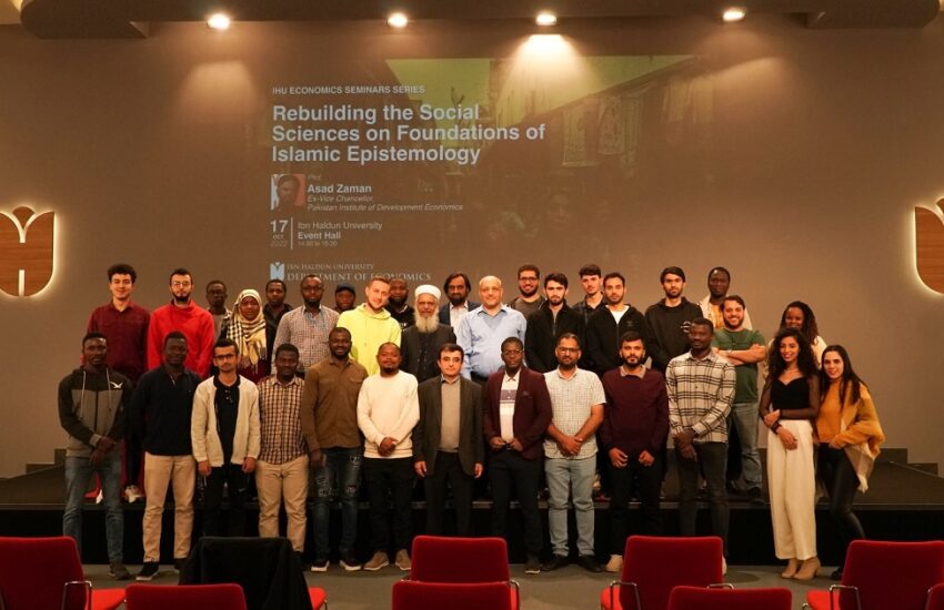 Ibn Haldun University Asad Zaman Seminar on Social Sciences